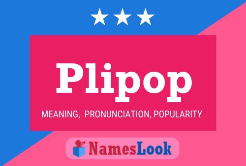 Plipop Namensposter