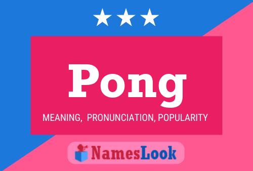 Pong Namensposter