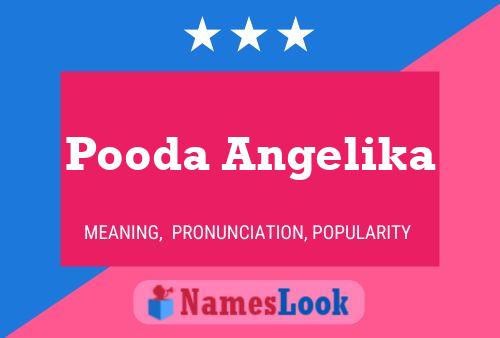 Pooda Angelika Namensposter