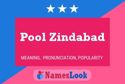 Pool Zindabad Namensposter