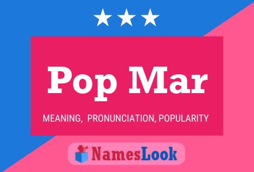 Pop Mar Namensposter