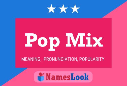 Pop Mix Namensposter