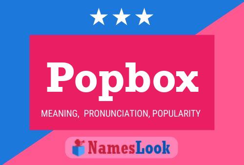 Popbox Namensposter