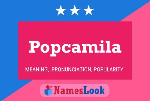 Popcamila Namensposter