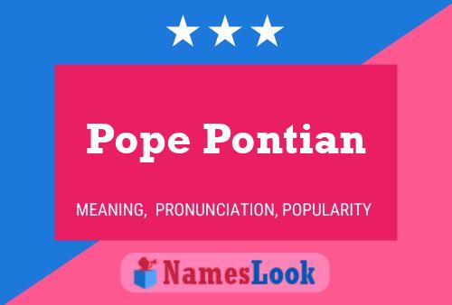 Pope Pontian Namensposter