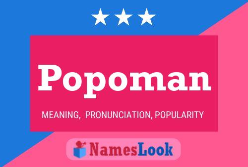 Popoman Namensposter