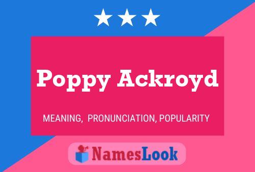 Poppy Ackroyd Namensposter