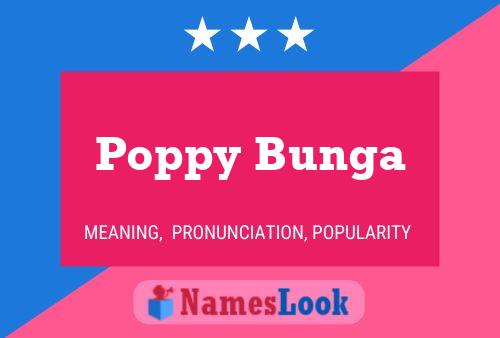 Poppy Bunga Namensposter