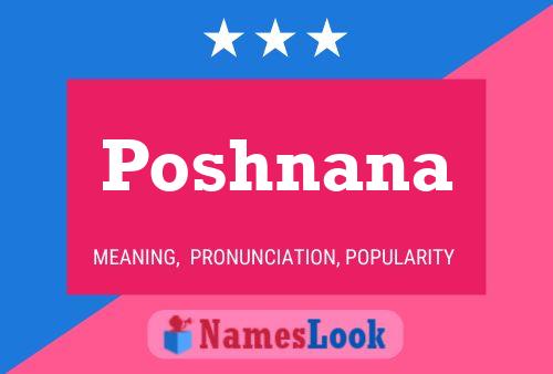 Poshnana Namensposter