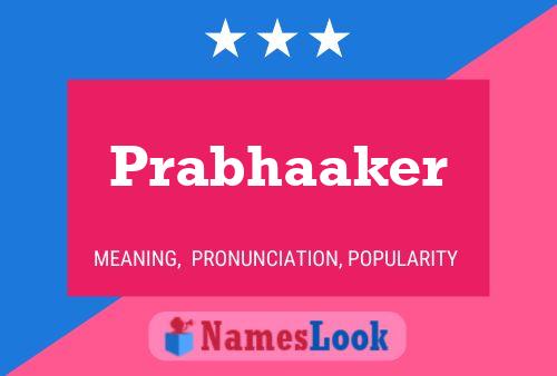 Prabhaaker Namensposter