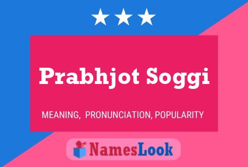 Prabhjot Soggi Namensposter