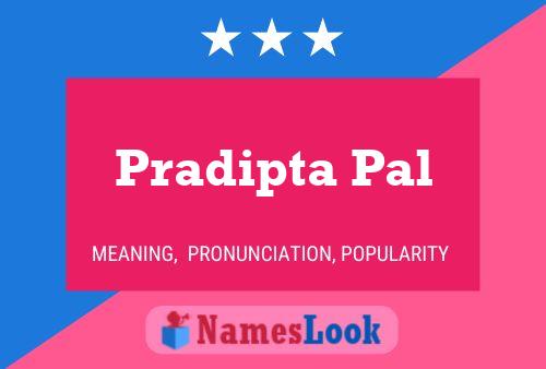 Pradipta Pal Namensposter