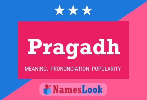 Pragadh Namensposter