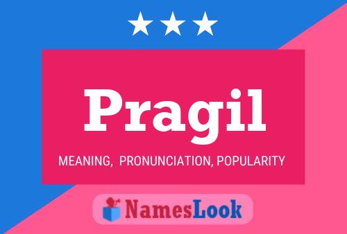 Pragil Namensposter