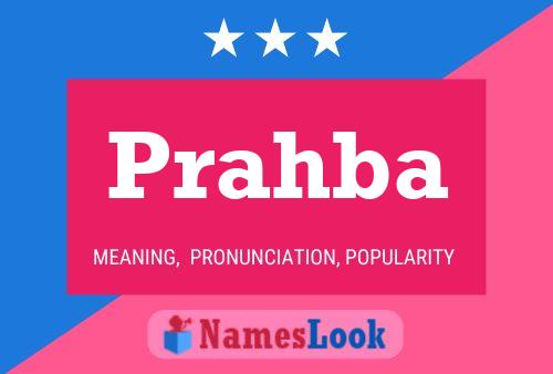 Prahba Namensposter