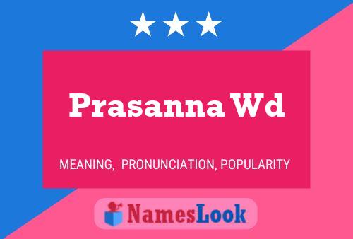 Prasanna Wd Namensposter