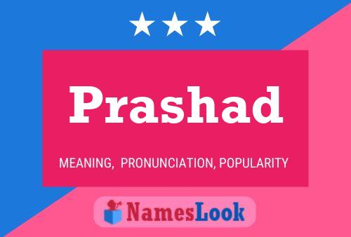 Prashad Namensposter