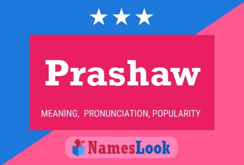 Prashaw Namensposter