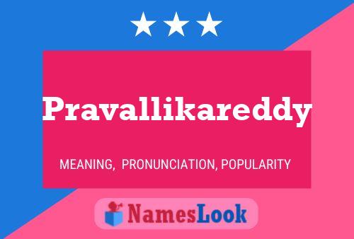 Pravallikareddy Namensposter