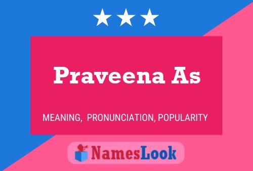 Praveena As Namensposter