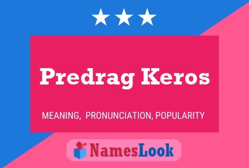 Predrag Keros Namensposter