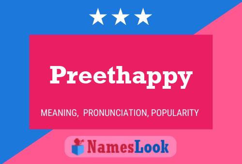 Preethappy Namensposter