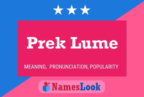 Prek Lume Namensposter