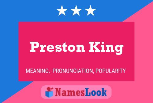 Preston King Namensposter