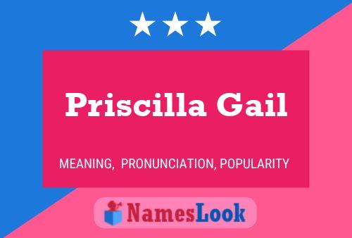 Priscilla Gail Namensposter