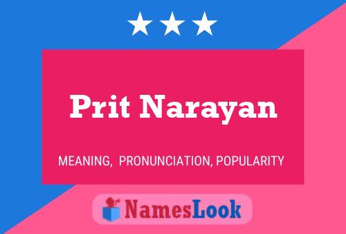 Prit Narayan Namensposter