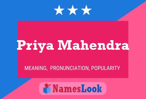 Priya Mahendra Namensposter