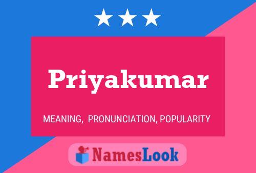 Priyakumar Namensposter