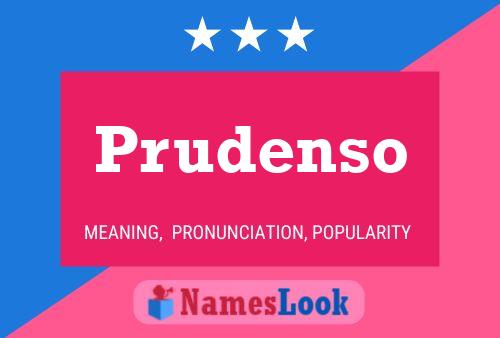 Prudenso Namensposter