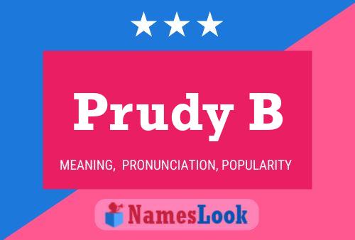 Prudy B Namensposter