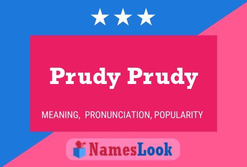 Prudy Prudy Namensposter