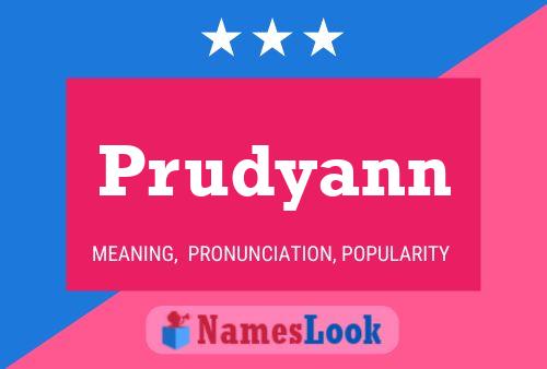 Prudyann Namensposter