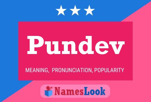 Pundev Namensposter