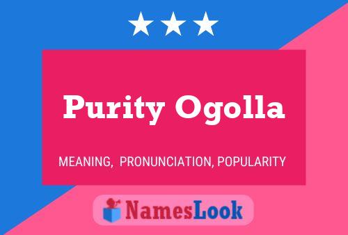 Purity Ogolla Namensposter