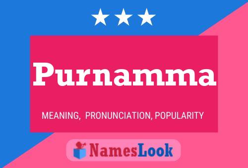 Purnamma Namensposter