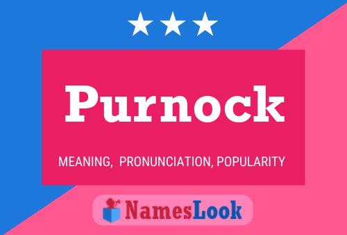 Purnock Namensposter