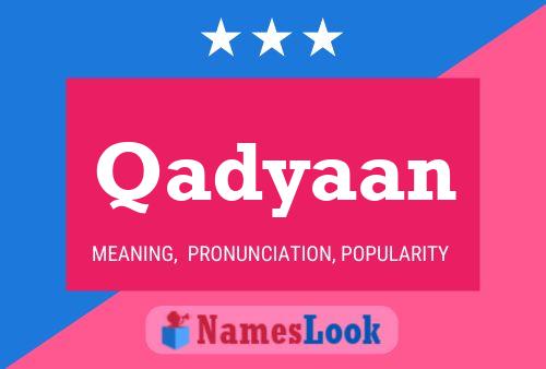 Qadyaan Namensposter