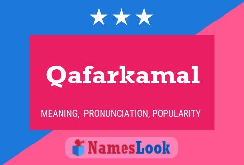 Qafarkamal Namensposter