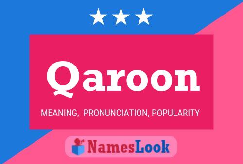 Qaroon Namensposter