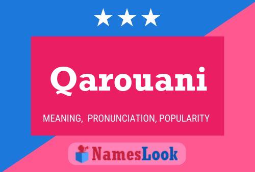 Qarouani Namensposter