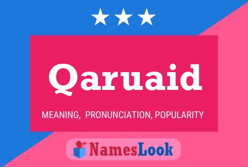 Qaruaid Namensposter