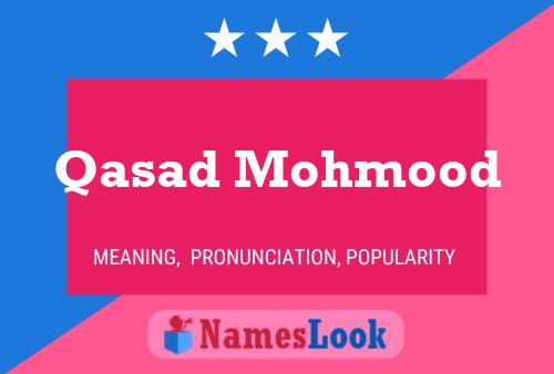 Qasad Mohmood Namensposter