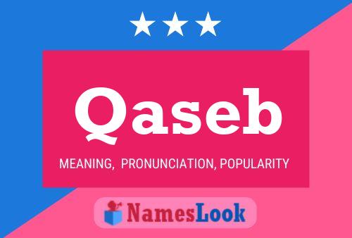 Qaseb Namensposter