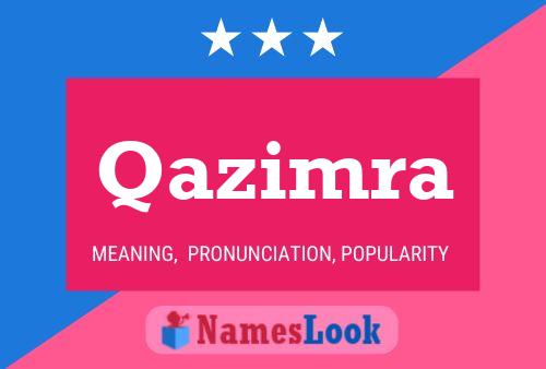 Qazimra Namensposter