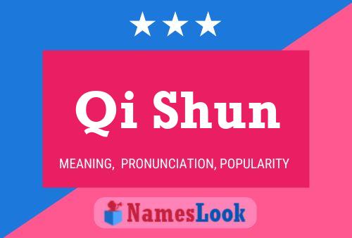 Qi Shun Namensposter