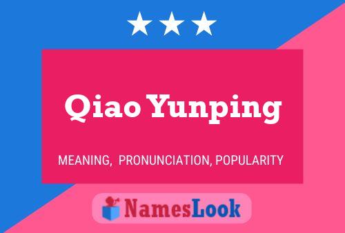 Qiao Yunping Namensposter